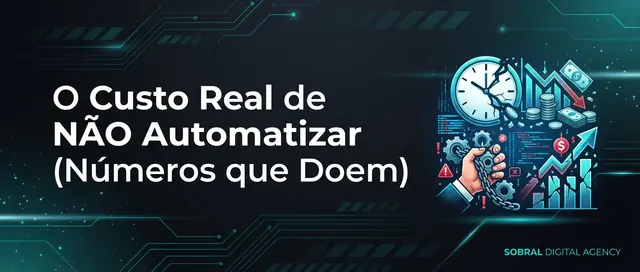 O Custo Invisível do Trabalho Manual: Porque a Falta de Automação está a Matar a Tua Margem de Lucro